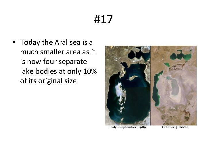 #17 • Today the Aral sea is a much smaller area as it is