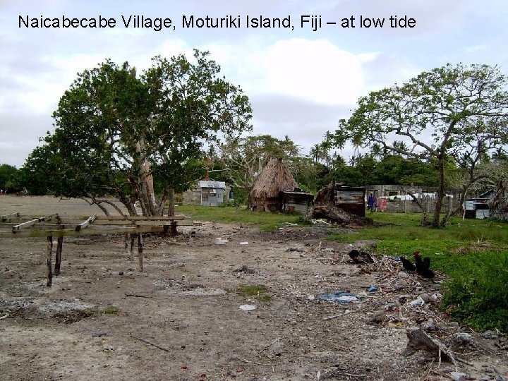 Naicabe Village, Moturiki Island, Fiji – at low tide 