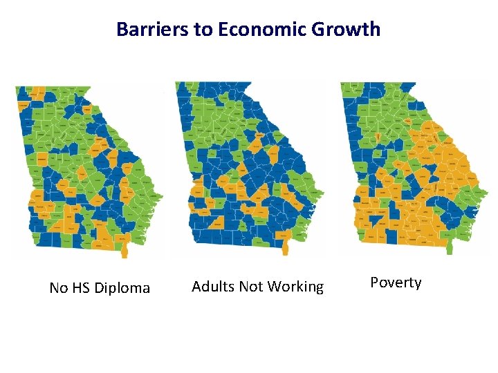 Barriers to Economic Growth No HS Diploma Adults Not Working Poverty 