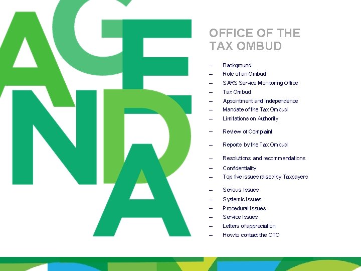 OFFICE OF THE TAX OMBUD – Background – Role of an Ombud – SARS