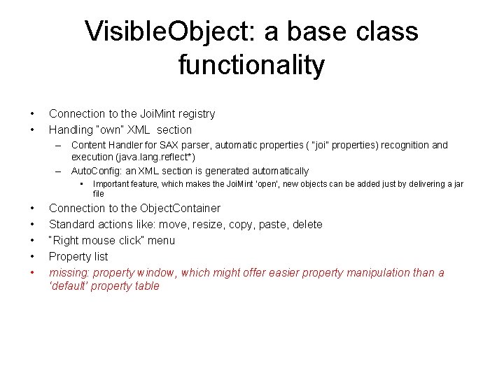 Visible. Object: a base class functionality • • Connection to the Joi. Mint registry Visible. Object: a base class functionality • • Connection to the Joi. Mint registry