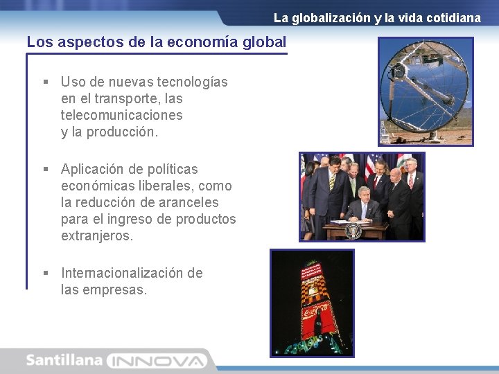 CIENCIAS SOCIALES 6 La globalizacin y la vida