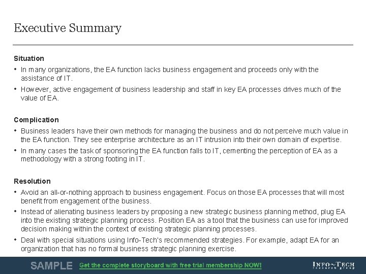 Executive Summary Situation • In many organizations, the EA function lacks business engagement and