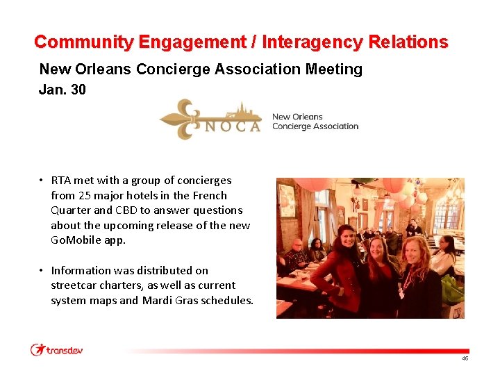 Community Engagement / Interagency Relations New Orleans Concierge Association Meeting Jan. 30 • RTA