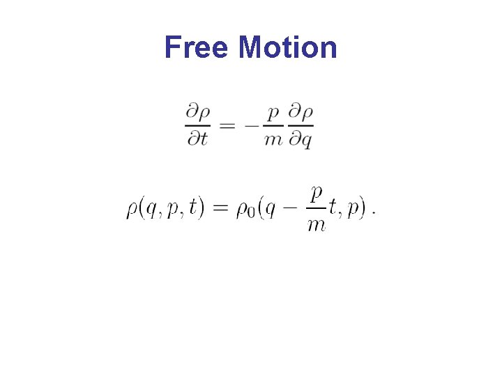 Free Motion 