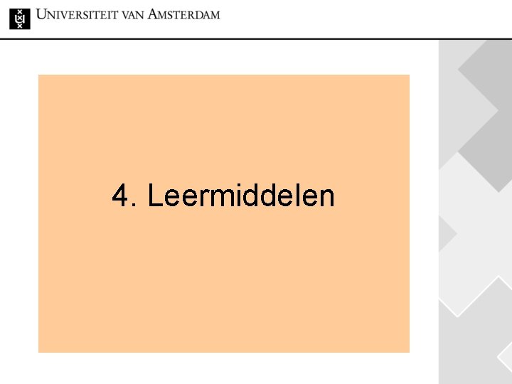 4. Leermiddelen 