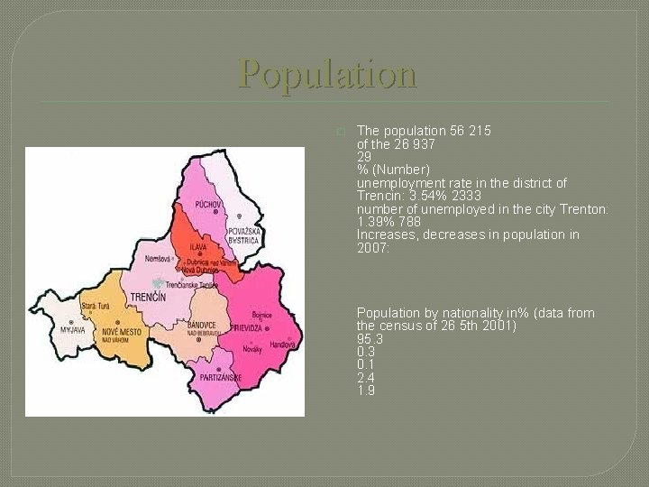 Population � The population 56 215 of the 26 937 29 % (Number) unemployment