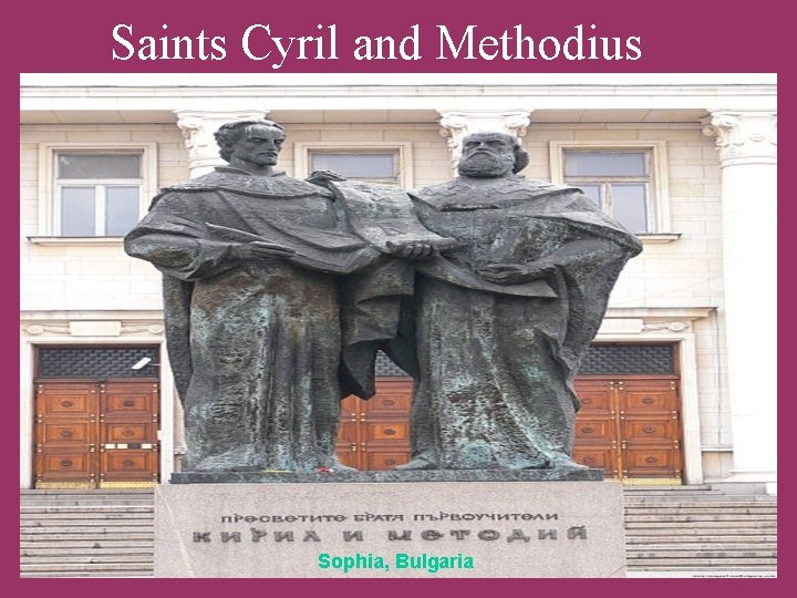 Saints Cyril and Methodius Sophia, Bulgaria 