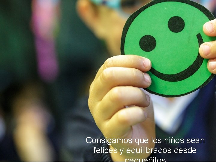 Inteligencia emocional en entornos escolares i 3 e Consigamos que los niños sean felices