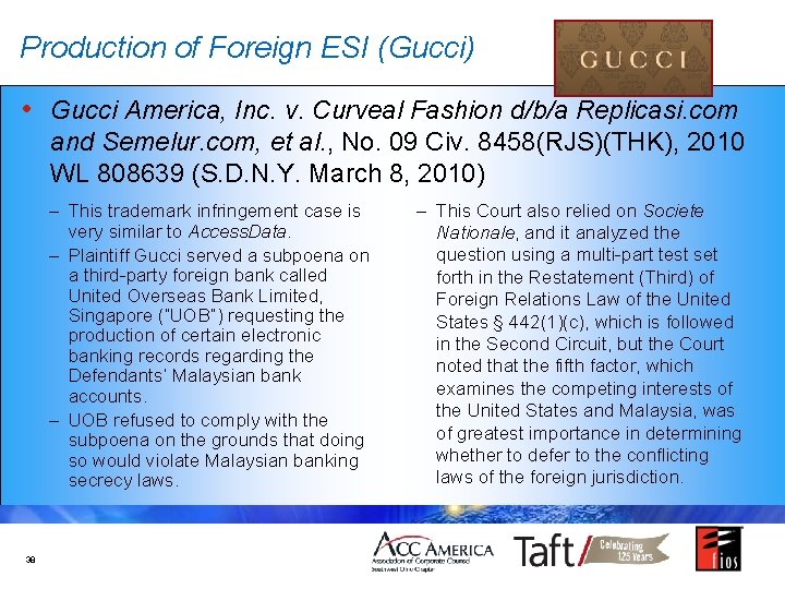 Production of Foreign ESI (Gucci) • Gucci America, Inc. v. Curveal Fashion d/b/a Replicasi.
