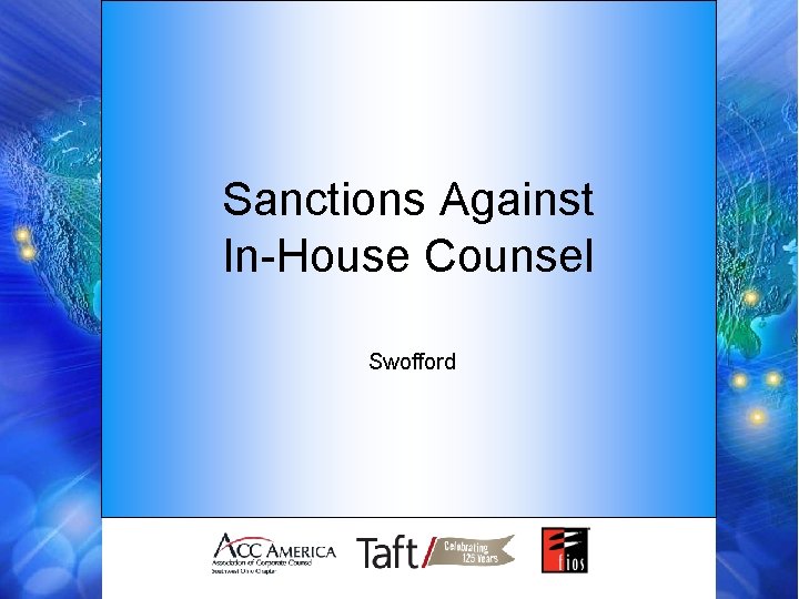 Sanctions Against In-House Counsel Swofford 