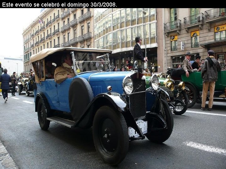 Este evento se celebró el domingo 30/3/2008. 