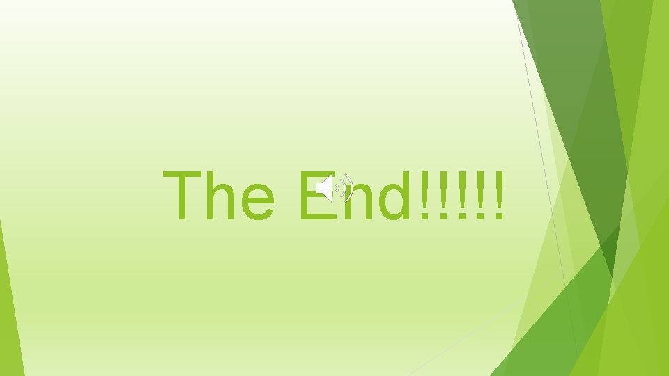 The End!!!!! 