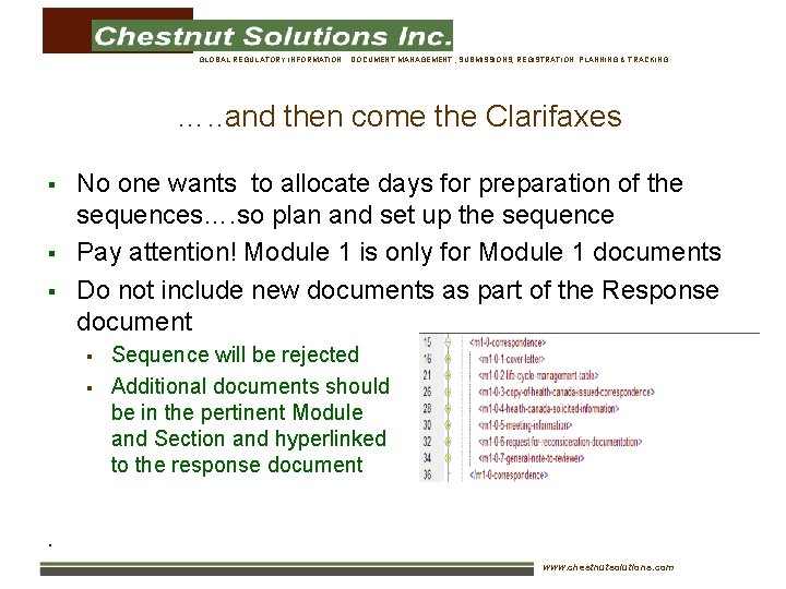 GLOBAL REGULATORY INFORMATION : DOCUMENT MANAGEMENT , SUBMISSIONS, REGISTRATION PLANNING & TRACKING …. .