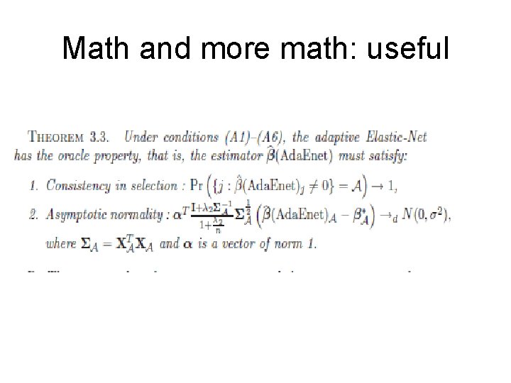Math and more math: useful 