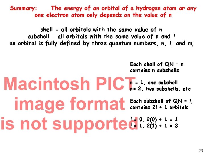 Summary: The energy of an orbital of a hydrogen atom or any one electron