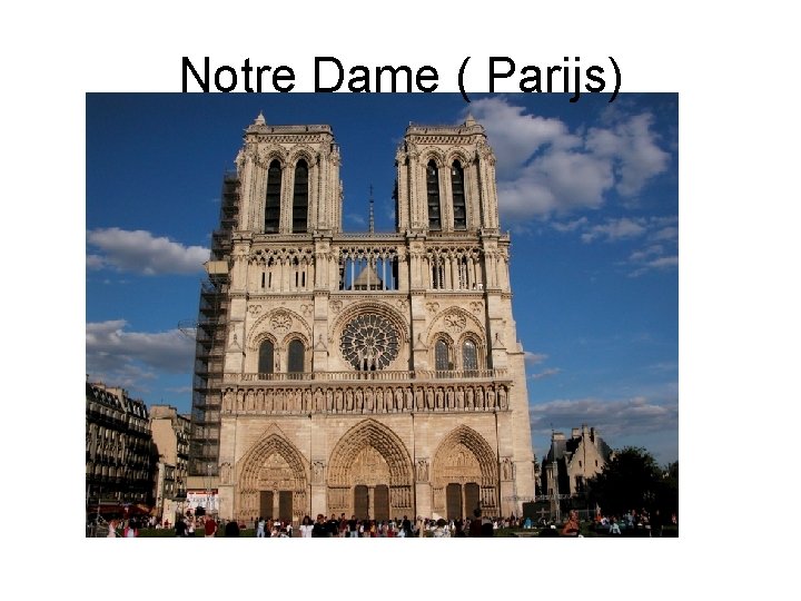 Notre Dame ( Parijs) 