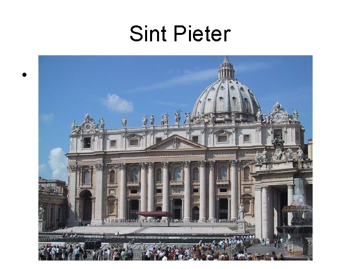 Sint Pieter • < td> 