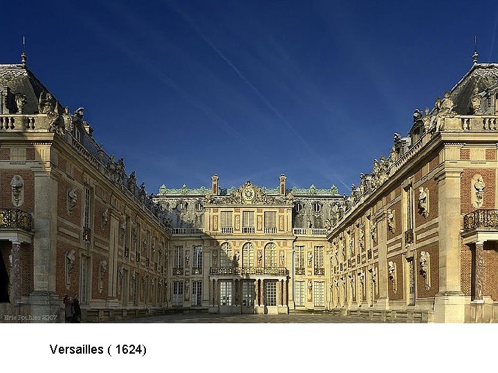 Versailles ( 1624) 