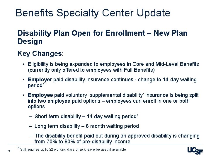 Benefits Specialty Center Update Disability Plan Open for Enrollment – New Plan Design Key