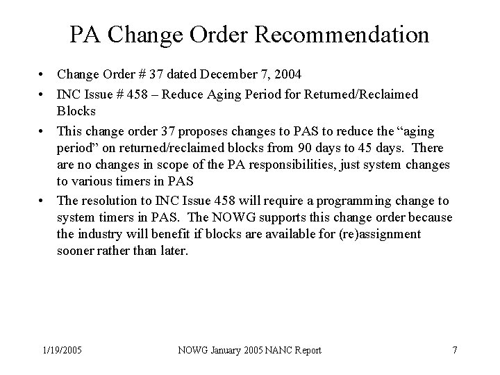 PA Change Order Recommendation • Change Order # 37 dated December 7, 2004 •