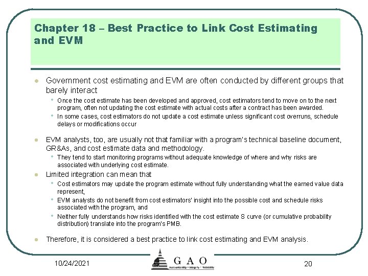 Chapter 18 – Best Practice to Link Cost Estimating and EVM l Government cost