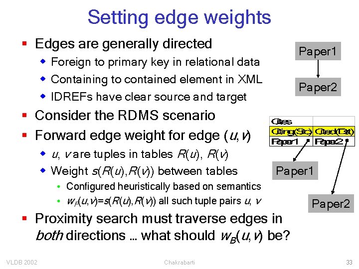 Setting edge weights § Edges are generally directed Paper 1 w Foreign to primary