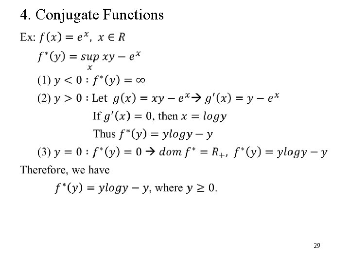 4. Conjugate Functions 29 