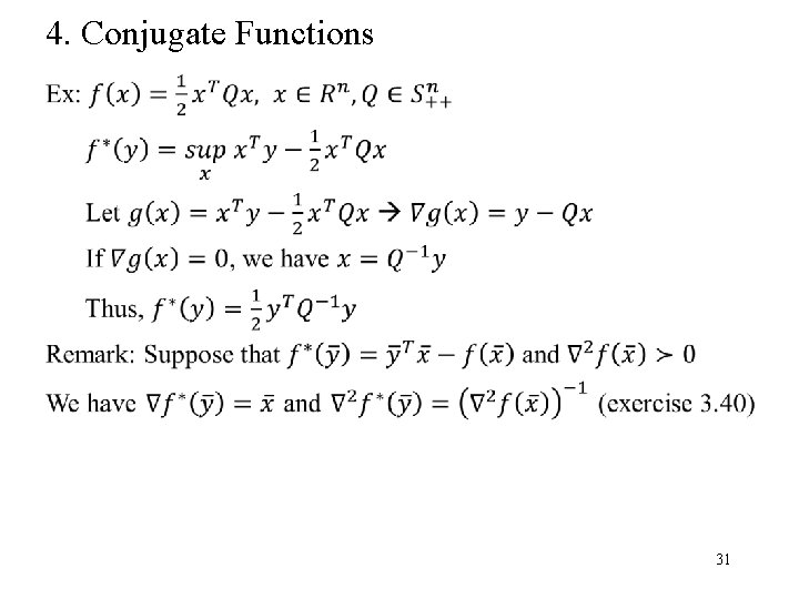4. Conjugate Functions 31 