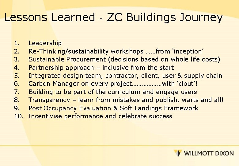 Lessons Learned 1. 2. 3. 4. 5. 6. 7. 8. 9. 10. - ZC