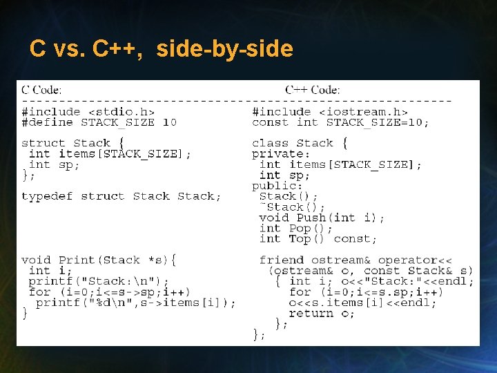 C vs. C++, side-by-side 