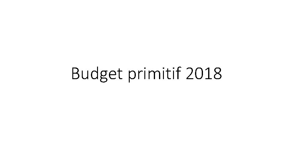 Budget primitif 2018 
