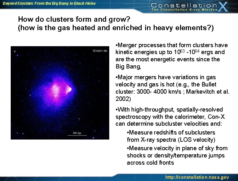 Beyond Einstein: From the Big Bang to Black Holes How do clusters form and