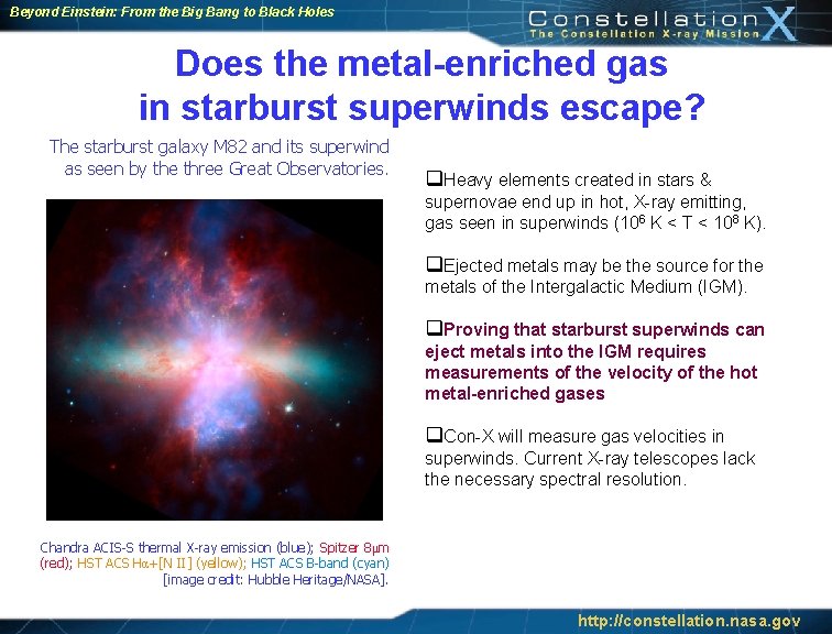 Beyond Einstein: From the Big Bang to Black Holes Does the metal-enriched gas in