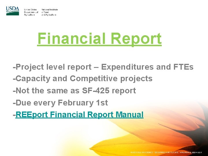 Financial Report -Project level report – Expenditures and FTEs -Capacity and Competitive projects -Not