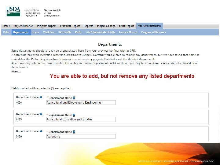 You are able to add, but not remove any listed departments 