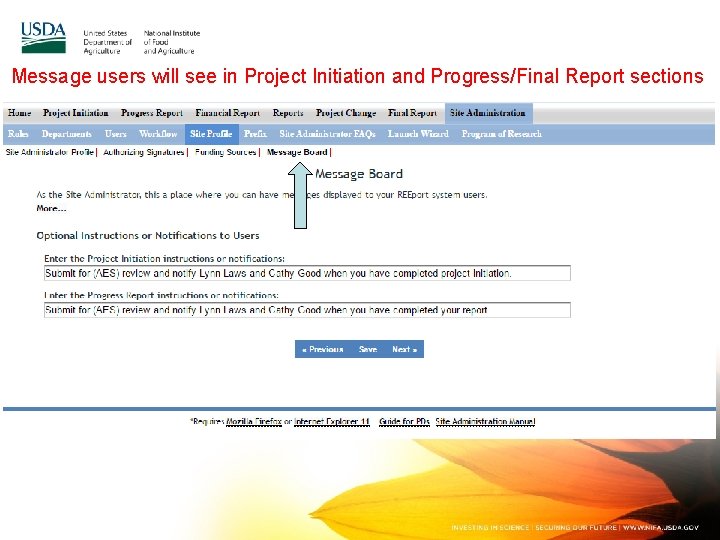 Message users will see in Project Initiation and Progress/Final Report sections 