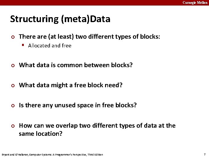 Carnegie Mellon Structuring (meta)Data ¢ There are (at least) two different types of blocks: