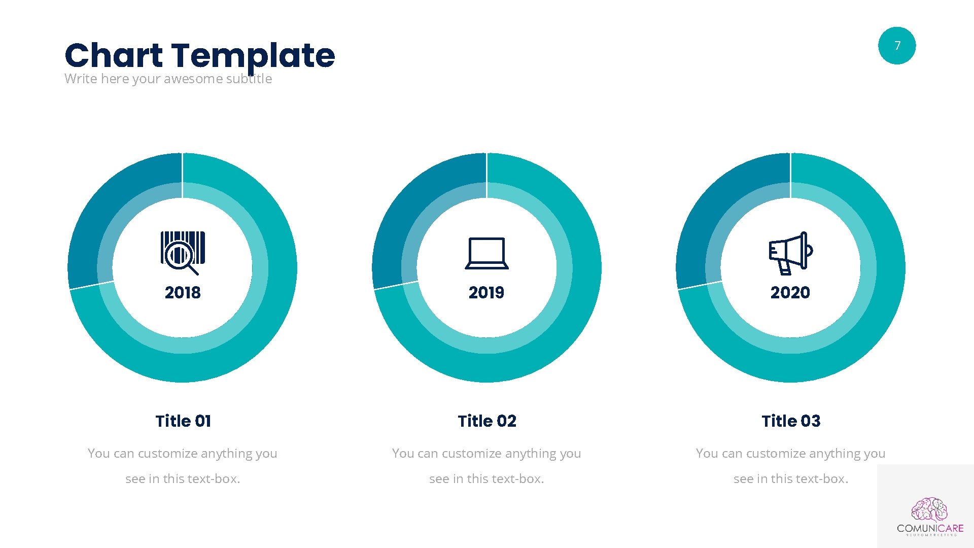 Chart Template 7 Write here your awesome subtitle 2018 2019 2020 Title 01 Title