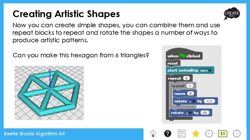 Creating Artistic Shapes Now you can create simple shapes, you can combine them and Creating Artistic Shapes Now you can create simple shapes, you can combine them and