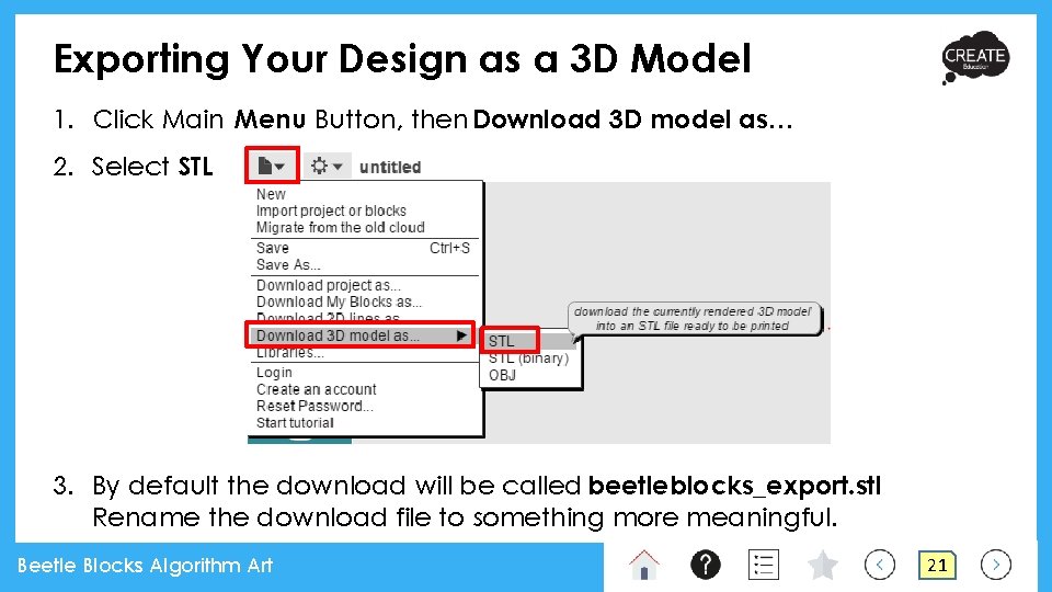 Exporting Your Design as a 3 D Model 1. Click Main Menu Button, then Exporting Your Design as a 3 D Model 1. Click Main Menu Button, then