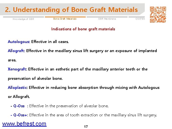 2. Understanding of Bone Graft Materials Knowledge of GBR Membrane Bone Graft Materials OSSTEM