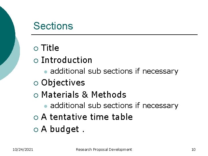 Sections Title ¡ Introduction ¡ l additional sub sections if necessary Objectives ¡ Materials