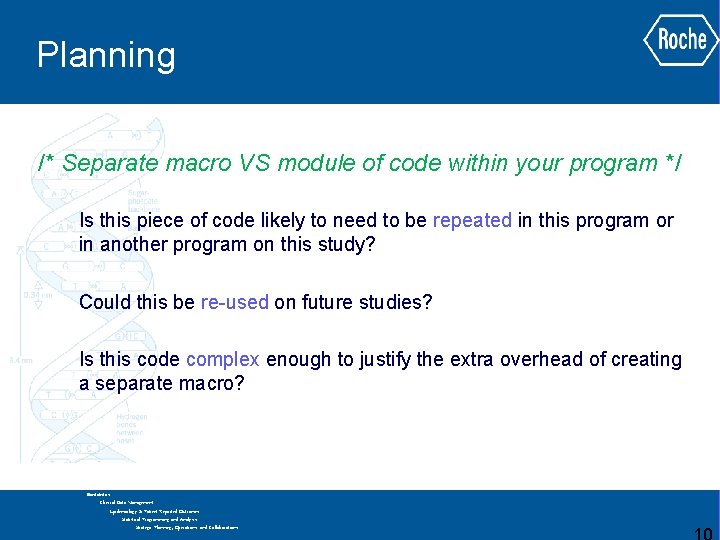 Planning /* Separate macro VS module of code within your program */ Is this Planning /* Separate macro VS module of code within your program */ Is this