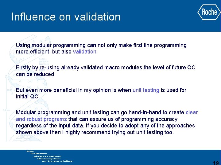 Influence on validation Using modular programming can not only make first line programming more Influence on validation Using modular programming can not only make first line programming more
