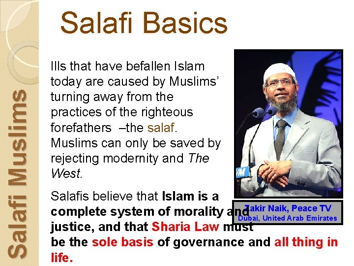 Salafi Muslims Salafi Basics Ills that have befallen Islam today are caused by Muslims’