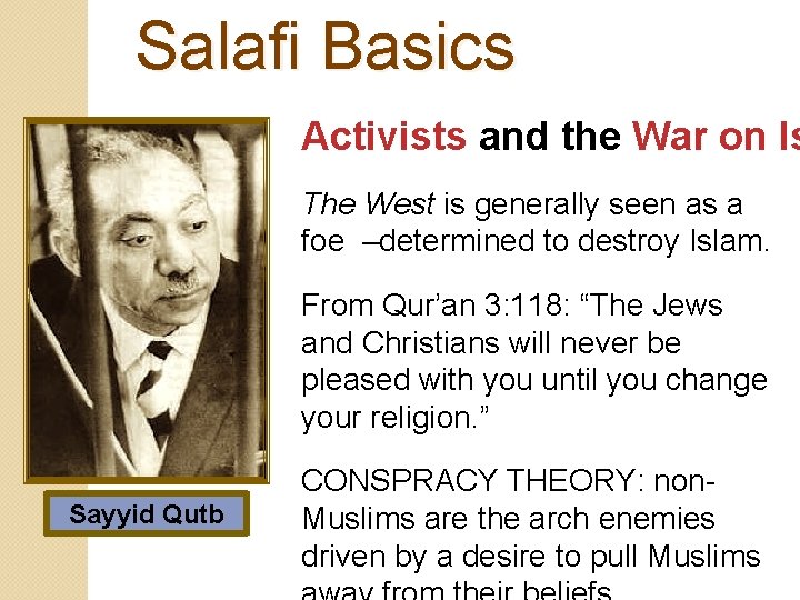 Salafi Basics Activists and the War on Is The West is generally seen as