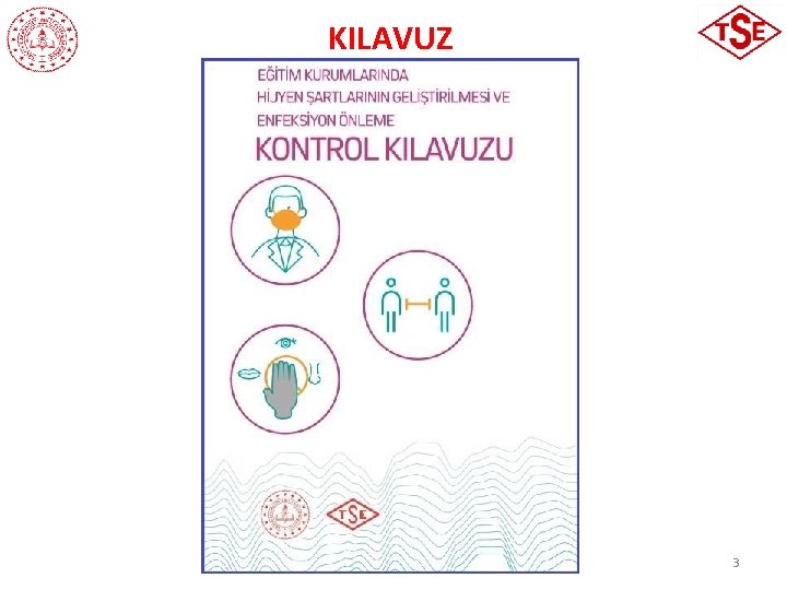 KILAVUZ 3 