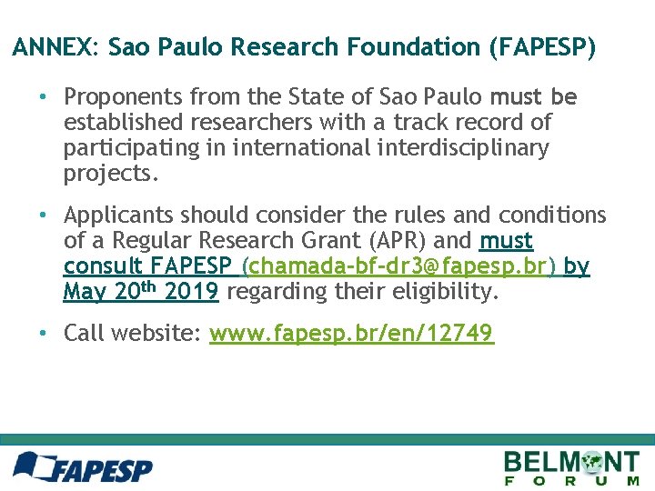 ANNEX: Sao Paulo Research Foundation (FAPESP) • Proponents from the State of Sao Paulo