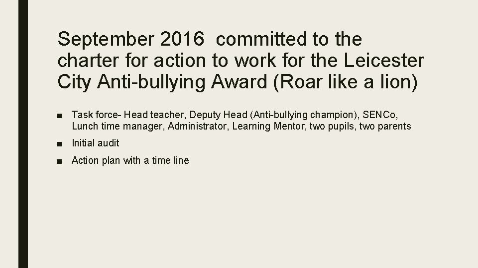 September 2016 committed to the charter for action to work for the Leicester City